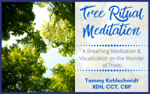 Tree Ritual Meditation